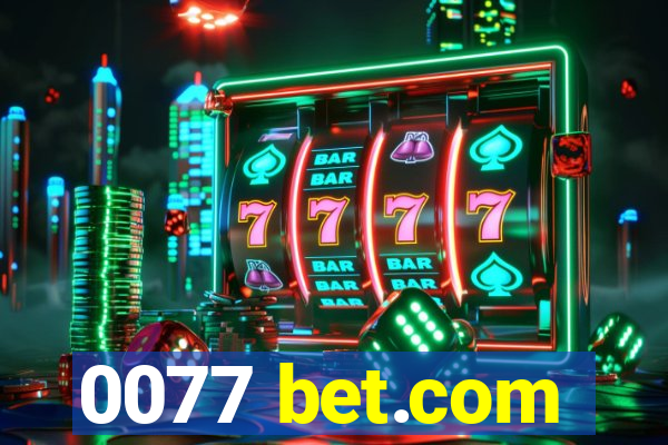 0077 bet.com